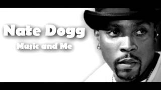 Nate Dogg - Music and Me Subtitulado Español