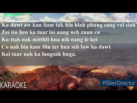 Ka Liam Tak Hin Hlah Karaoke with Lyrics