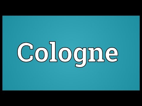 Cologne Meaning