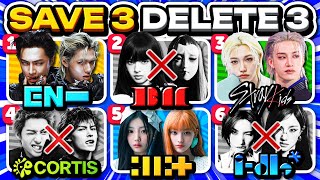 ✔️ Save 3 ❌ Delete 3 : K-pop Songs Challenge! 🎧 ANSWER - KPOP QUIZ 🎮