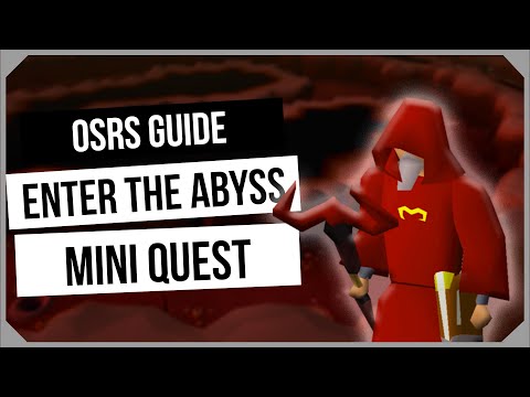 OSRS: Enter the Abyss Mini Quest Guide - Ironman Friendly - Old School RuneScape