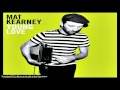 Mat Kearney  - Chasing the Light - LYRICS (NEW ALBUM DOWNLOAD 2011)
