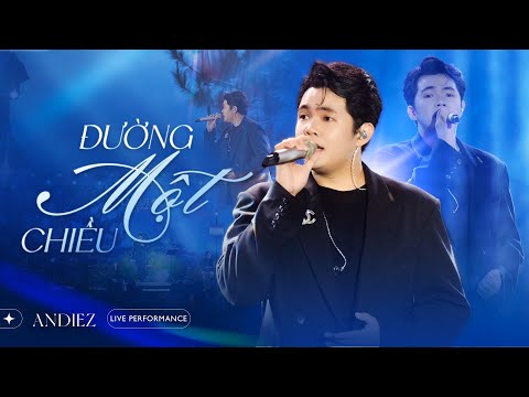 ĐƯỜNG MỘT CHIỀU | ANDIEZ | LIVE AT LULULOLA SHOW