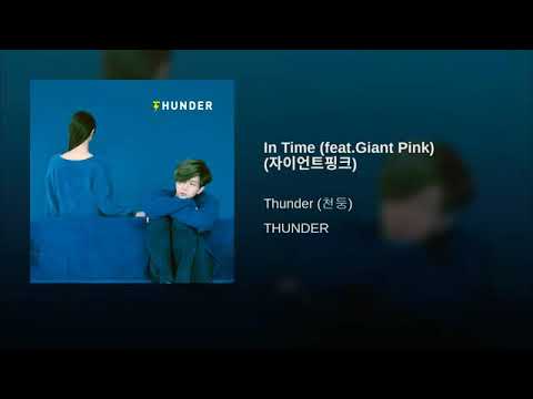 Giant Pink, Thunder - In Time