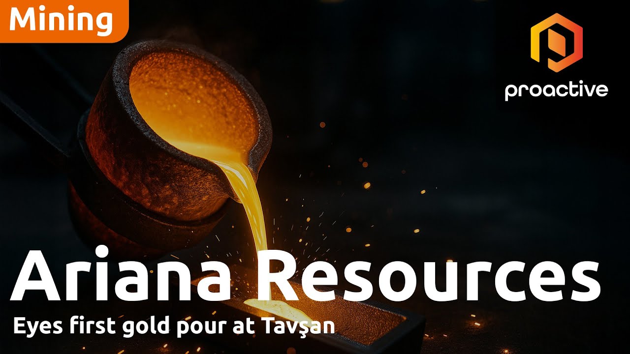 Ariana Resources eyes first gold pour at Tavşan