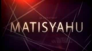 Matisyahu STAR ON THE RISE The Knitting Factory Reno, NV 8-26-14