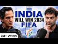 FIFA World Cup Football Corruption ISL Talent System Ranjit Bajaj FO528 Raj Shamani