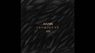 Kaaris - Aborigène (Audio + Télécharger)