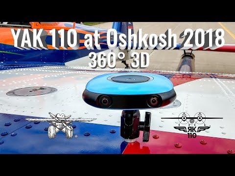 YAK 110 at Oshkosh 2018 (REAR-Mounted) VR Video