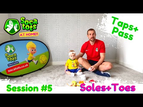TAPS+ PASS | SOLES+TOES | Session FIVE | SOCATOTS®