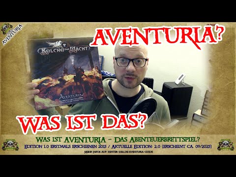 AVENTURIA: The Adventure Board Game - What exactly is it?