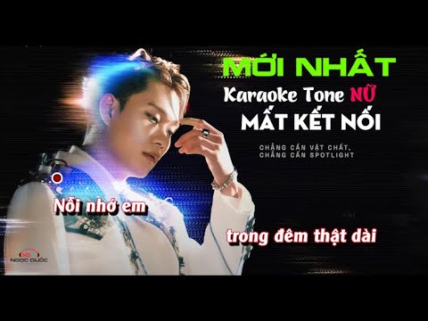 Karaoke Tone Nữ | Dương Domic - Mất Kết Nối | EP 'Dữ Liệu Quý'