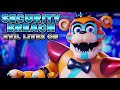 FNAF SECURITY BREACH SONG | 