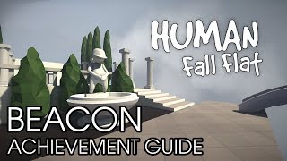Human: Fall Flat - "BEACON" Water Achievement/Trophy Guide - HOW TO GET TO THE LIGHTHOUSE