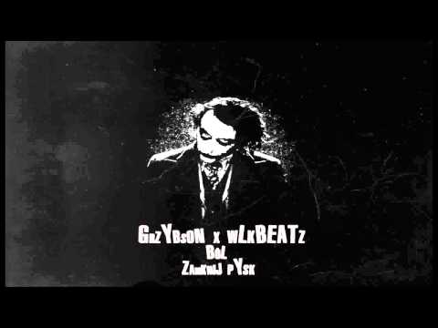 Grzybson - Ból (Zamknij Pysk!) prod. wLkBEATz