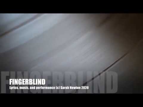 Sarah Newton: FINGERBLIND