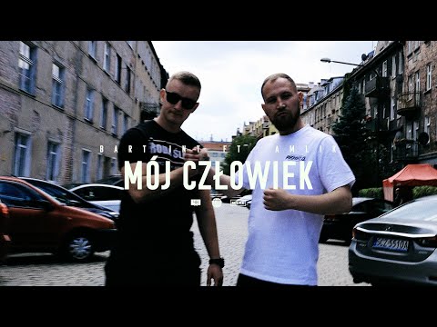 BART INT. FEAT. AMLIK SPW - MÓJ CZŁOWIEK // PROD. HAAKE (DJ GONDEK)