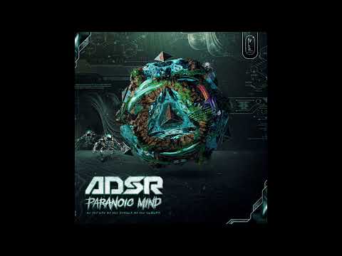 ADSR - Paranoic Mind (Full EP)