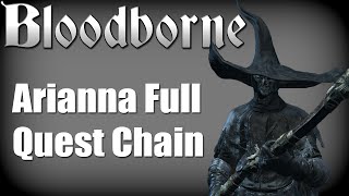 Bloodborne - Arianna Umbilical Cord Quest (Childhood&#39;s Beginning Trophy Guide)