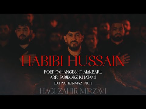 Haci Zahir Mirzevi - Hebibi Huseyn 2023