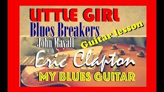 Little Girl :: GUITAR LESSON :: Eric Clapton :: John Mayall :: Bluesbreakers