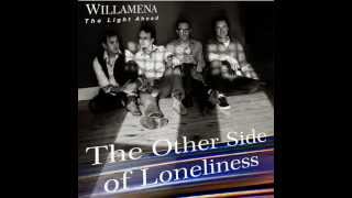 Willamena - The Other Side of Loneliness (Lyric Video)