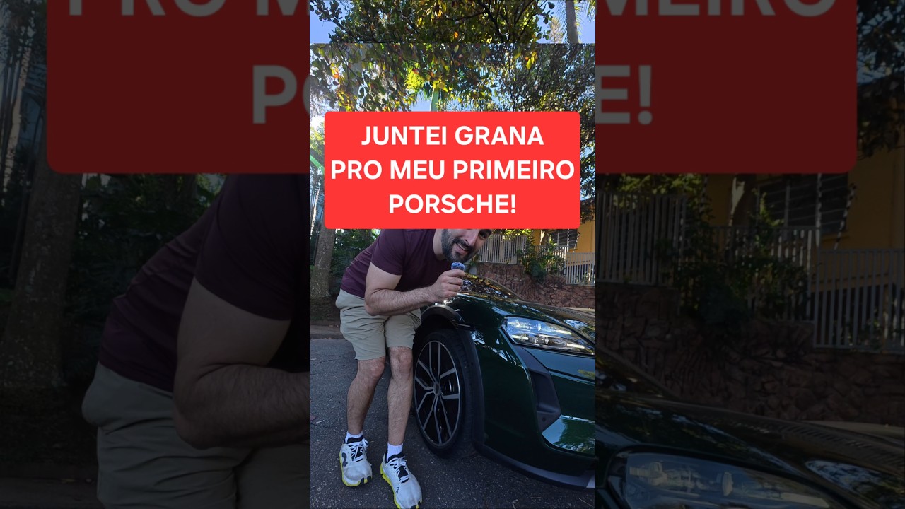 POSSO TER PORSCHE NA GARAGEM FINALMENTE