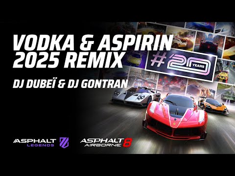 Vodka & Aspirin 2025 Remix - DJ Dubeï & DJ Gontran - 20th Anniversary Soundtrack