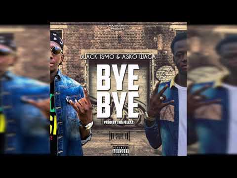 Black ismo x Asko waga - Bye bye