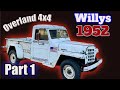 1952 Willys Overland 4x4 Truck - Part 1, Initial Assessment