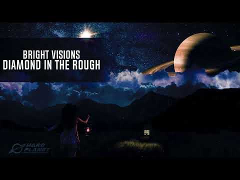 Bright Visions - Diamond In The Rough (Extended Mix)