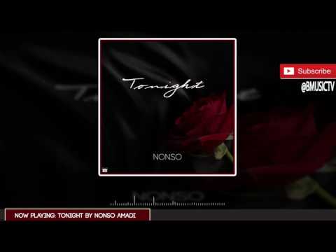 Nonso Amadi - Tonight (OFFICIAL AUDIO 2015)