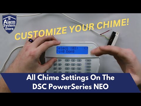 Adjusting All Chime Settings On The DSC PowerSeries NEO Alarm System