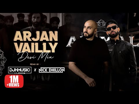 Arjan Vailly - Desi Mix