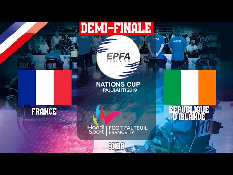 EPFA Nations Cup : FRANCE - REPUBLIQUE D'IRLANDE (demi-finale) 1er Mi-Temps