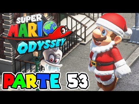¡MARIO es PAPÁ NOEL! | PARTE #53 | SUPER MARIO ODYSSEY