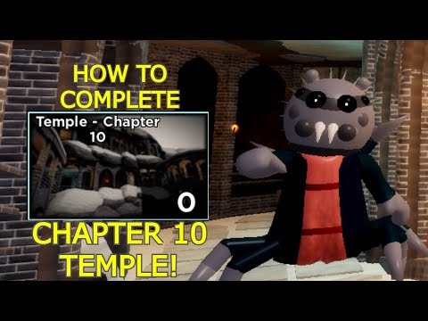 How to ESCAPE PIGGY: BOOK 2 CHAPTER 10 TEMPLE + ENDING CUTSCENE in PIGGY BOOK 2! - Roblox