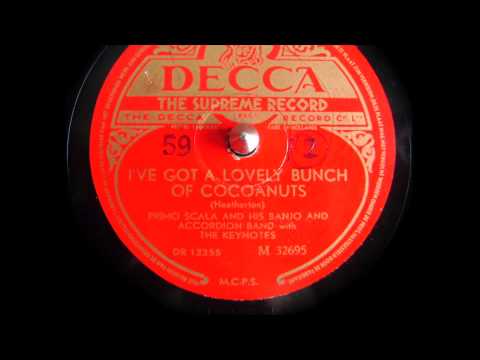 Primo Scala - I've got a lovely bunch of cocoanuts - 1949
