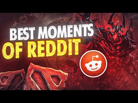 Dota 2 Best Moments of Reddit - Ep. 174