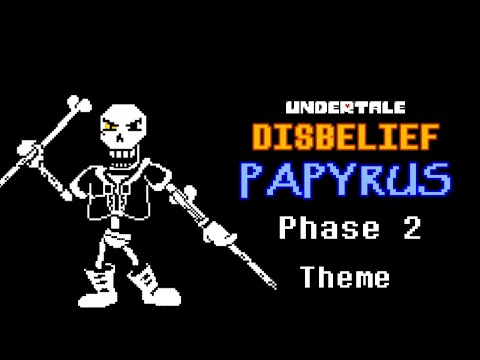 Undertale Disbelief Papyrus Phase 2 Theme | AlterPex