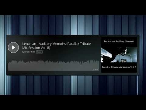 Lenzman - Auditory Memoirs (Parallax Tribute Mix Session Vol. 8)