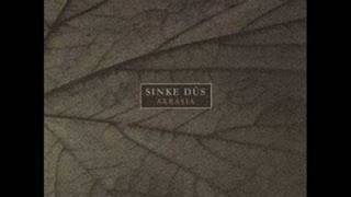 Sinke Dûs - The Premonition