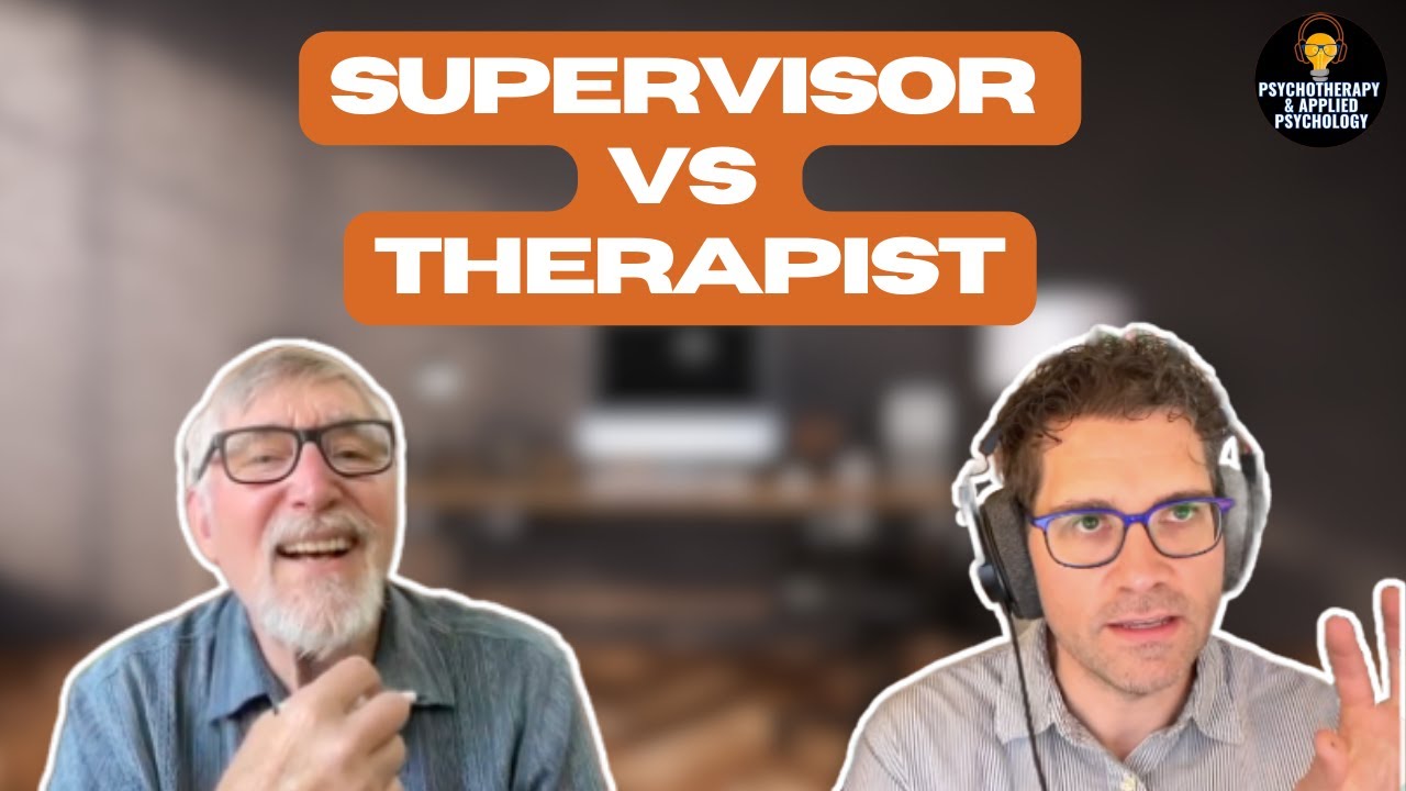 Supervisor vs Therapist: Knowing the Difference with Dr. Rod Goodyear