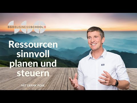 Ressourcen sinnvoll planen & steuern - Projektmanagement CAS SGO ( WBT Methoden, Tools & Techniken)