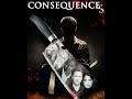Consequences Trailer