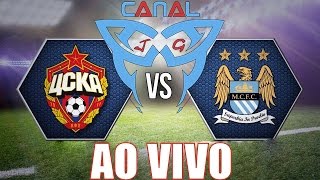 preview picture of video 'CSKA Moscou 02 x 02 Manchester City AO VIVO Liga dos Campeões (21-10-2014) [CanalJGEsportes]'