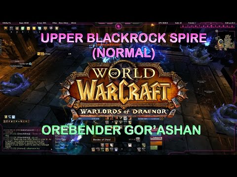 Warlords of Draenor Upper Blackrock Spire (Normal) Orebender Gor'ashan - Prot Paladin 1080p60