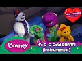 Barney It S C C Cold BRRRR Instrumental