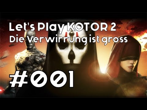 Die Verwirrung ist gross // Let's Play Star Wars KOTOR 2 #001 // Deutsch