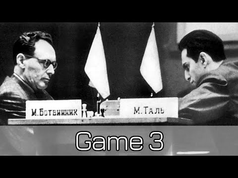 World Chess Championship 1960 / Botvinnik vs Tal game 3